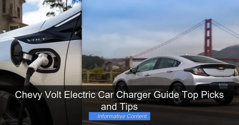Chevy Volt Electric Car Charger Guide Top Picks and Tips