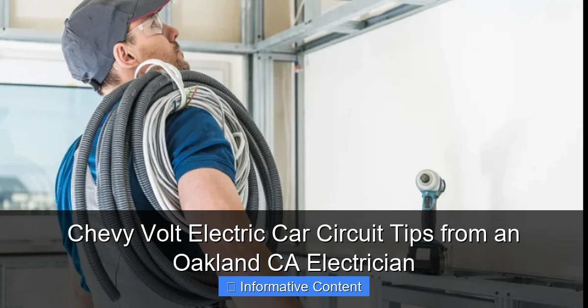 Chevy Volt Electric Car Circuit Tips from an Oakland CA Electrician