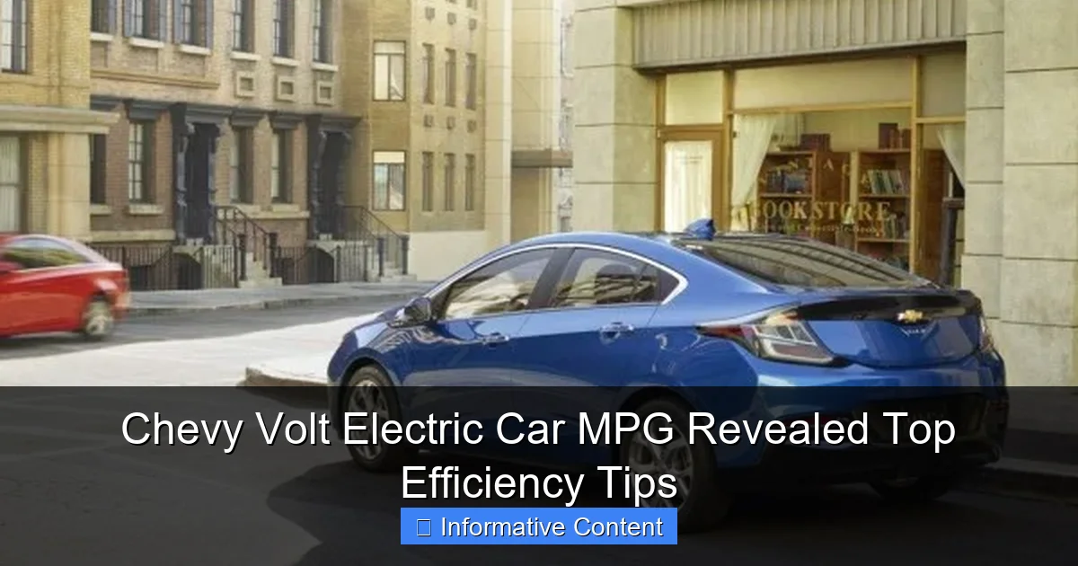 Chevy Volt Electric Car MPG Revealed Top Efficiency Tips