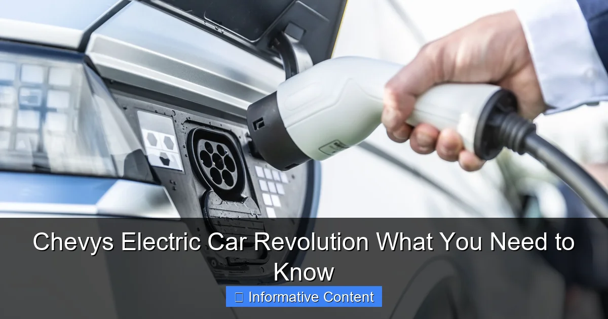 Chevys Electric Car Revolution What You Need to Know