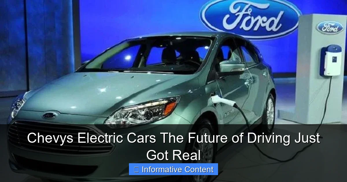 Chevys Electric Cars The Future of Driving Just Got Real