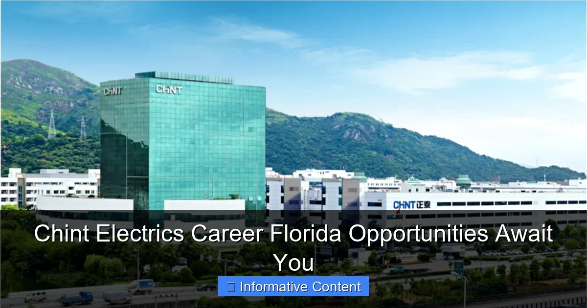 Chint Electrics Career Florida Opportunities Await You