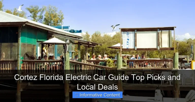 Cortez Florida Electric Car Guide Top Picks and Local Deals
