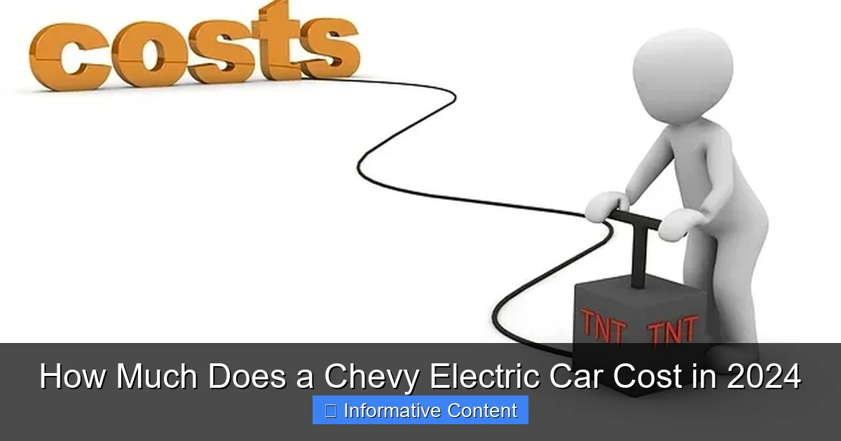 How Much Does a Chevy Electric Car Cost in 2024