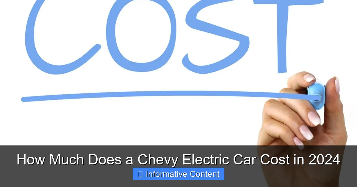 How Much Does a Chevy Electric Car Cost in 2024