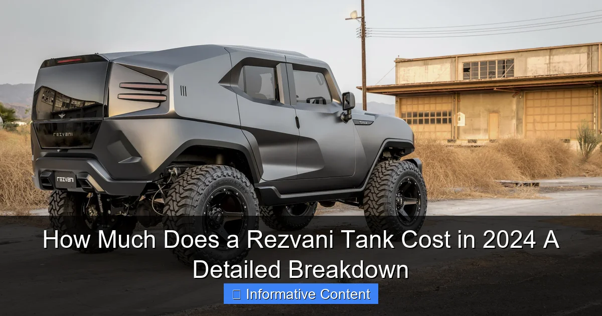 How Much Does a Rezvani Tank Cost in 2024 A Detailed Breakdown