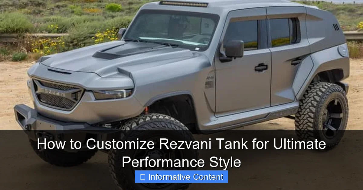 How to Customize Rezvani Tank for Ultimate Performance Style