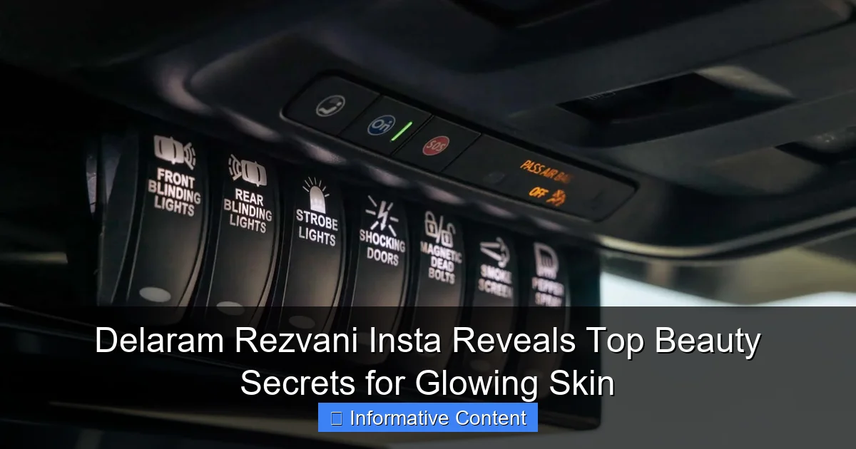 Delaram Rezvani Insta Reveals Top Beauty Secrets for Glowing Skin
