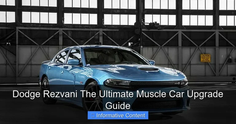 Dodge Rezvani The Ultimate Muscle Car Upgrade Guide