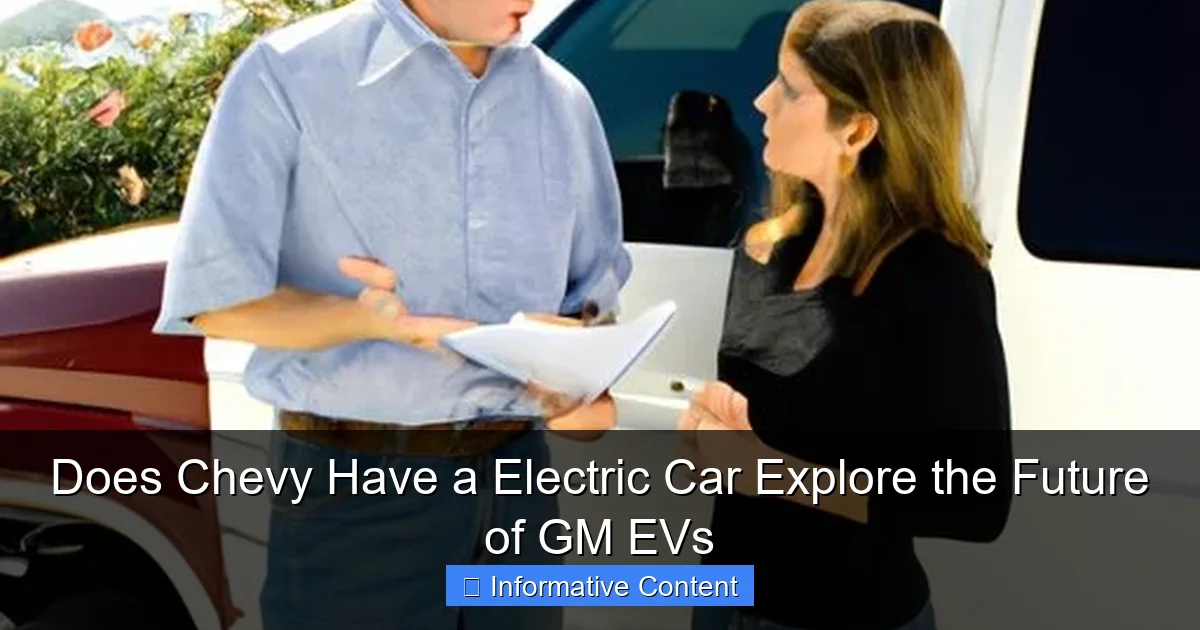 Does Chevy Have a Electric Car Explore the Future of GM EVs