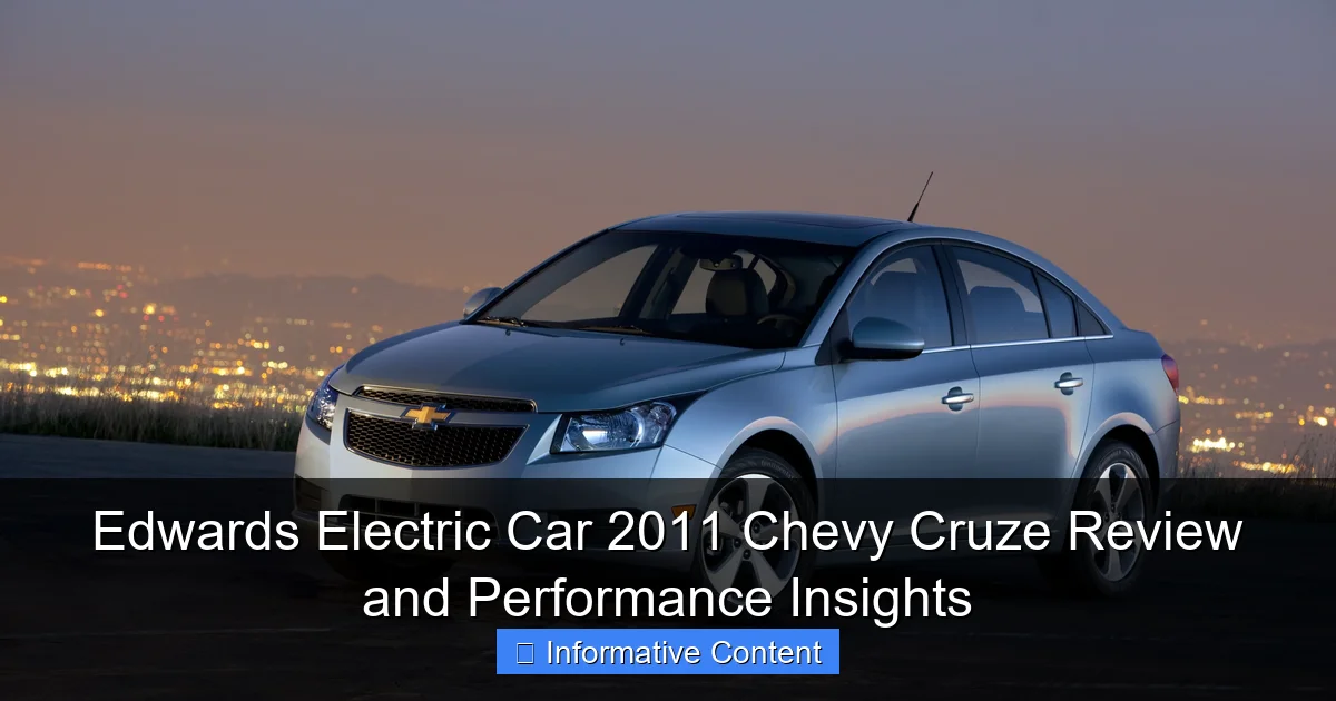 Edwards Electric Car 2011 Chevy Cruze Review and Performance Insights
