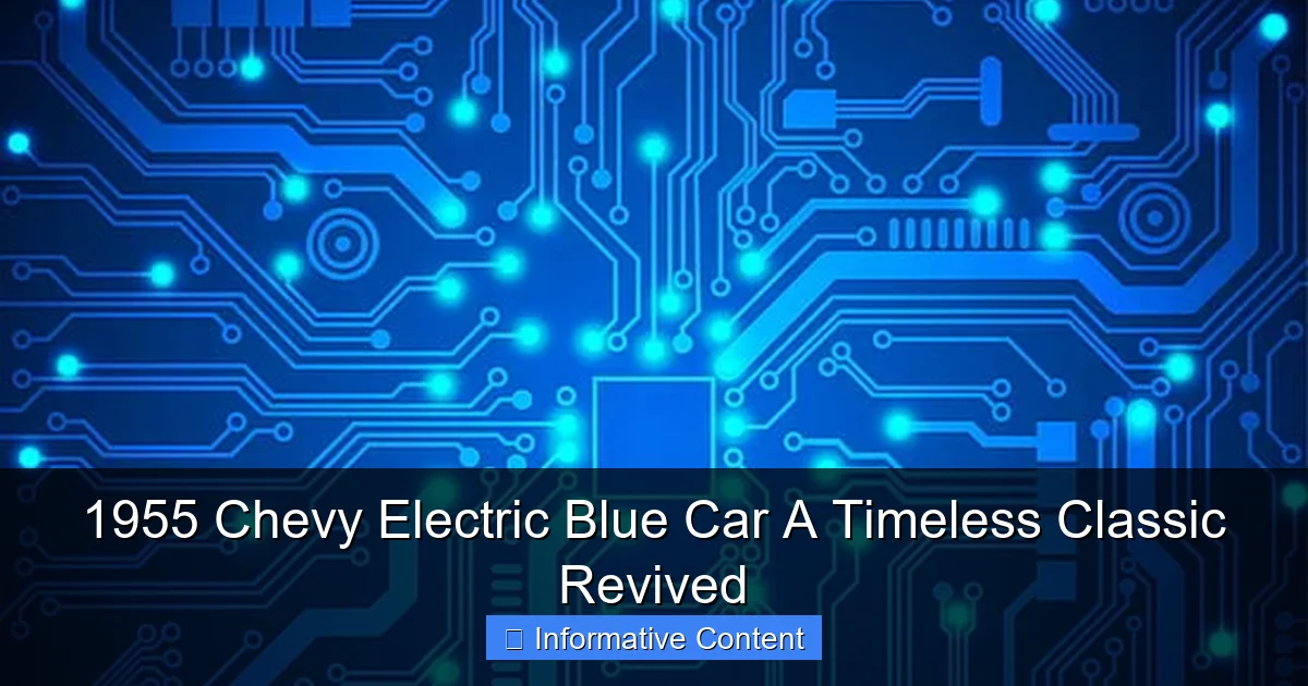1955 Chevy Electric Blue Car A Timeless Classic Revived