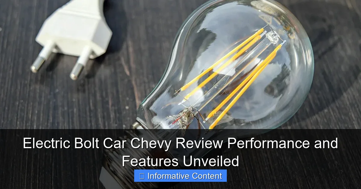 Electric Bolt Car Chevy Review Performance and Features Unveiled