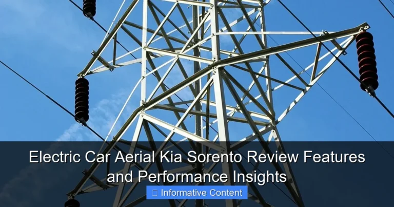 Electric Car Aerial Kia Sorento Review Features and Performance Insights