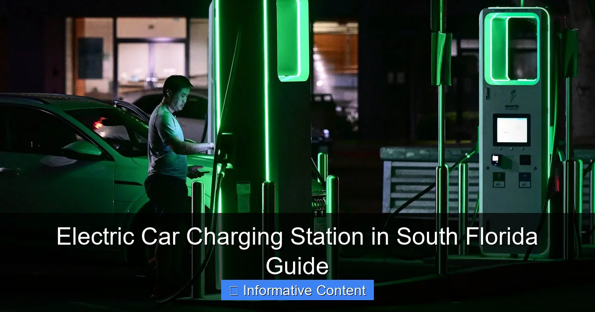 Electric Car Charging Station in South Florida Guide