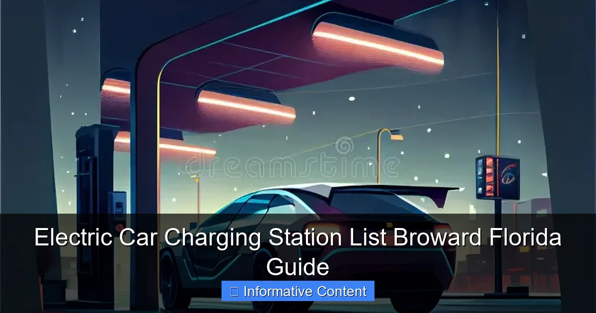 Electric Car Charging Station List Broward Florida Guide