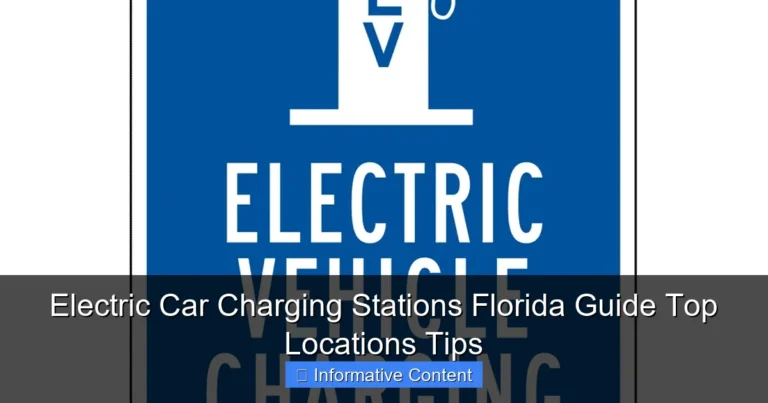 Electric Car Charging Stations Florida Guide Top Locations Tips