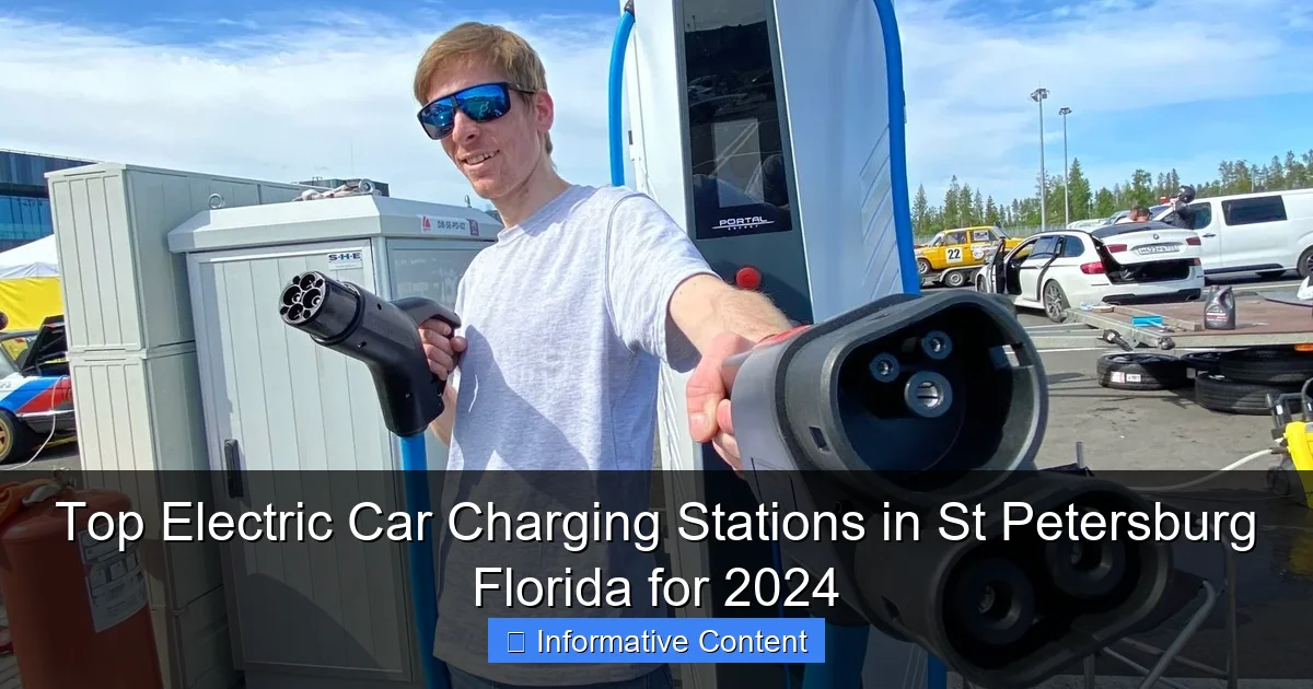 Top Electric Car Charging Stations in St Petersburg Florida for 2024