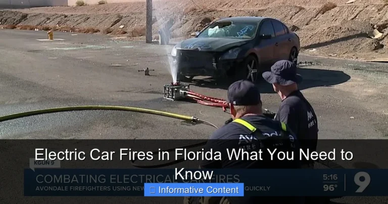 Electric Car Fires in Florida What You Need to Know