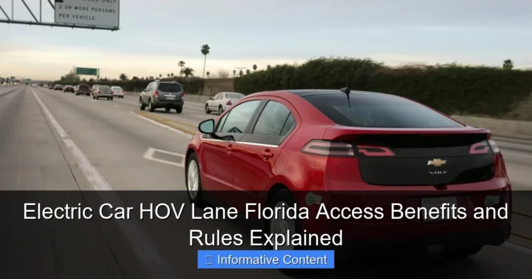 Electric Car HOV Lane Florida Access Benefits and Rules Explained