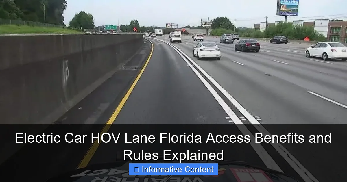 Electric Car HOV Lane Florida Access Benefits and Rules Explained