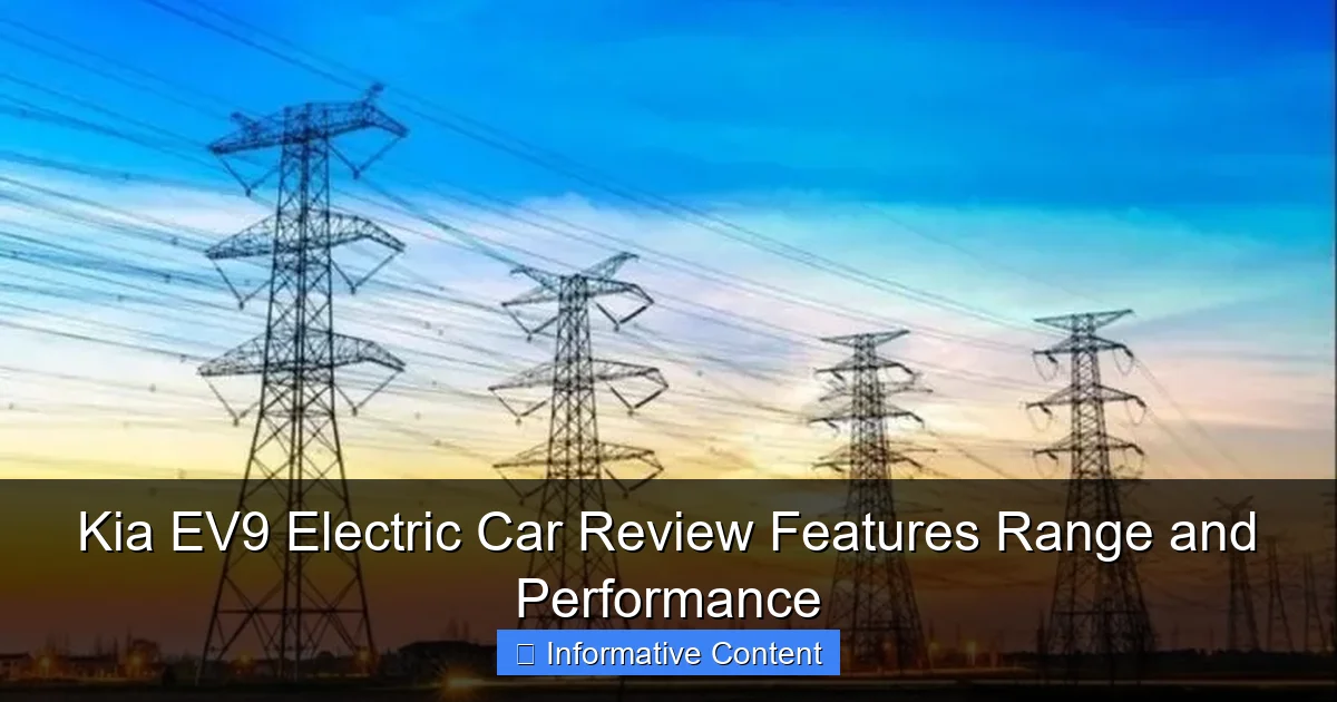 Kia EV9 Electric Car Review Features Range and Performance