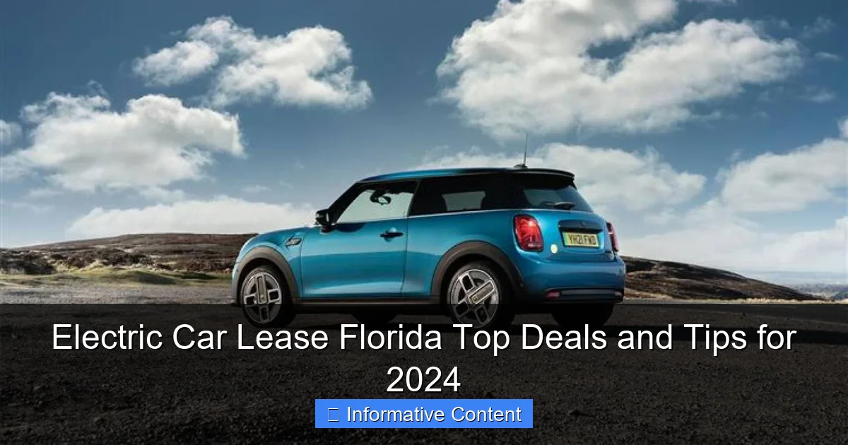Electric Car Lease Florida Top Deals and Tips for 2024