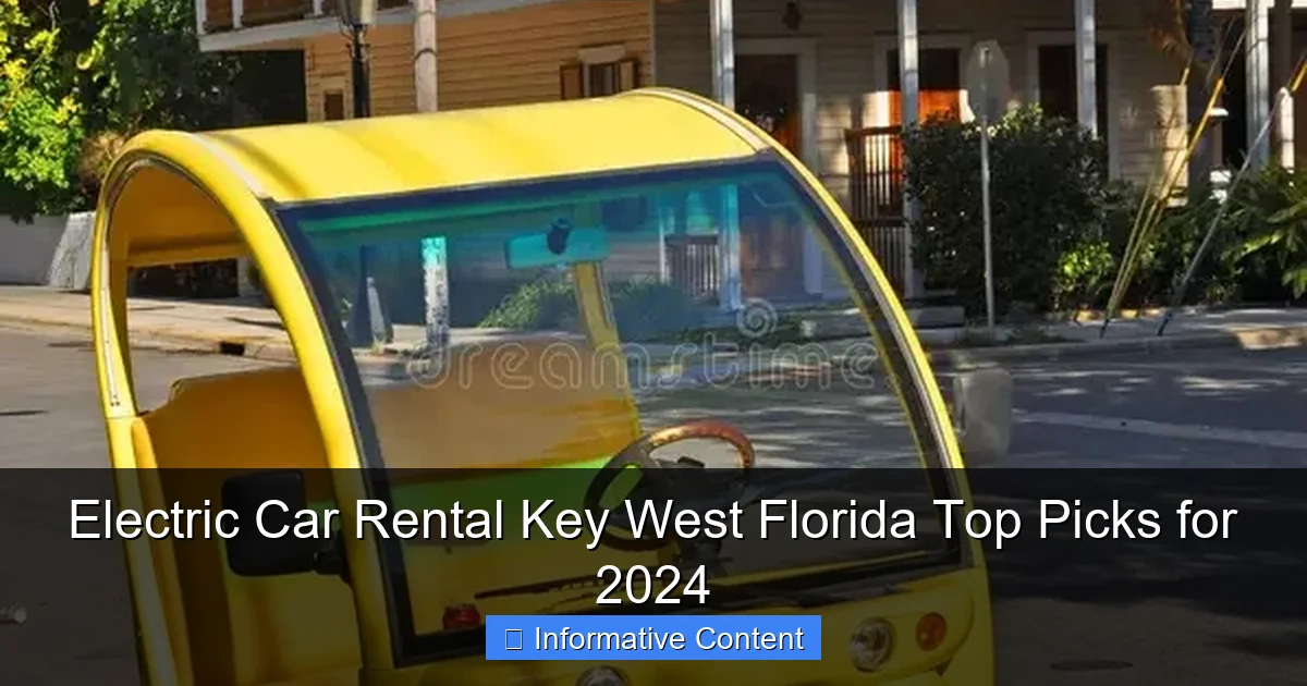Electric Car Rental Key West Florida Top Picks for 2024