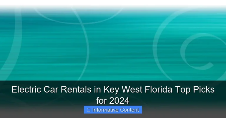 Electric Car Rentals in Key West Florida Top Picks for 2024
