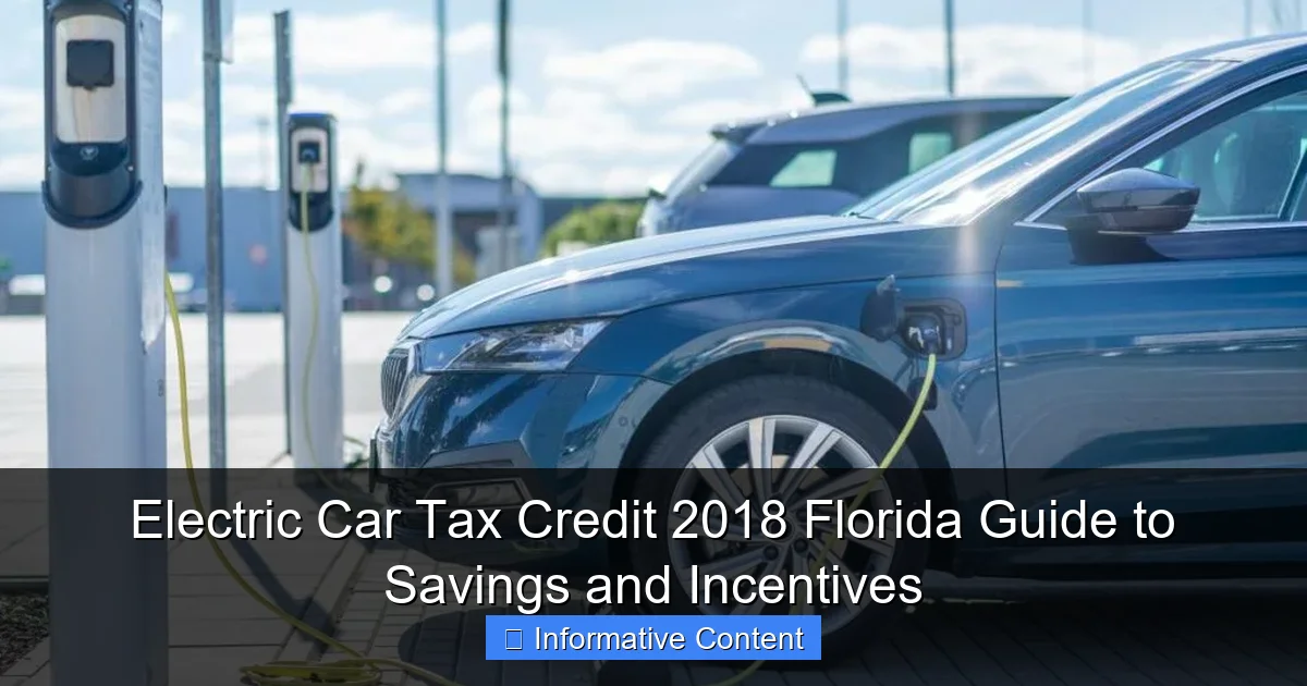 Electric Car Tax Credit 2018 Florida Guide to Savings and Incentives