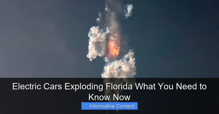 Electric Cars Exploding Florida What You Need to Know Now