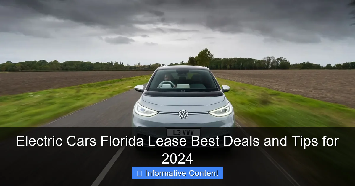 Electric Cars Florida Lease Best Deals and Tips for 2024