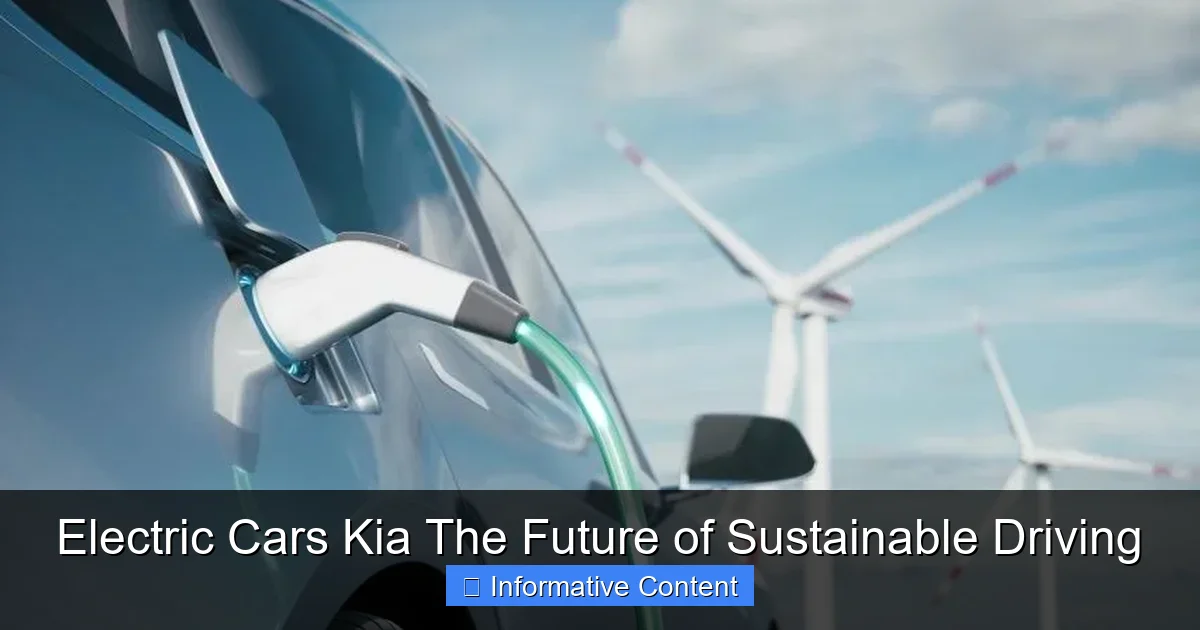 Electric Cars Kia The Future of Sustainable Driving
