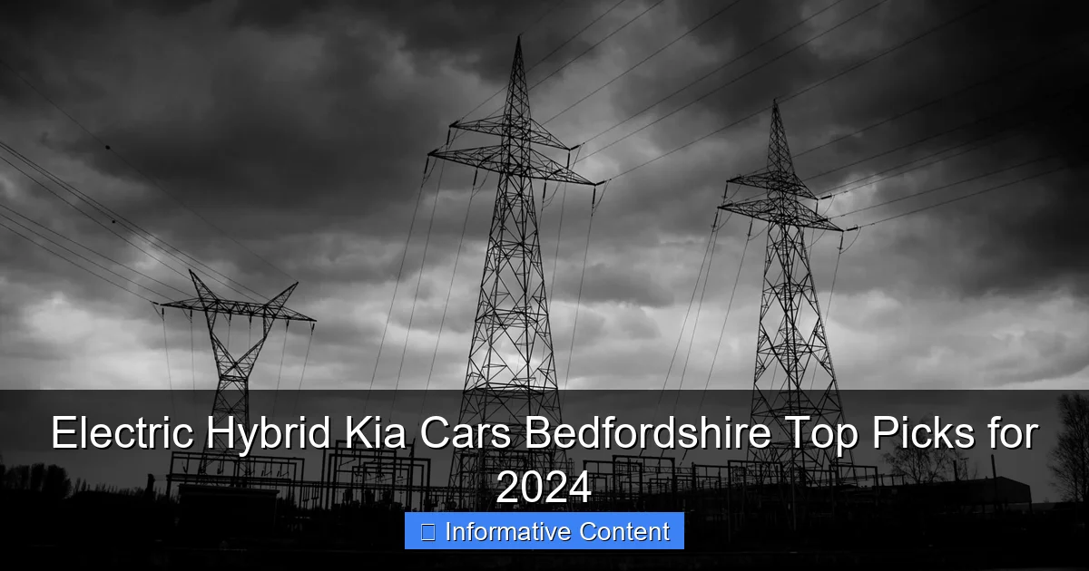 Electric Hybrid Kia Cars Bedfordshire Top Picks for 2024
