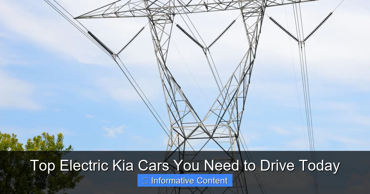 Top Electric Kia Cars You Need to Drive Today