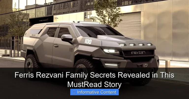 Ferris Rezvani Family Secrets Revealed in This MustRead Story