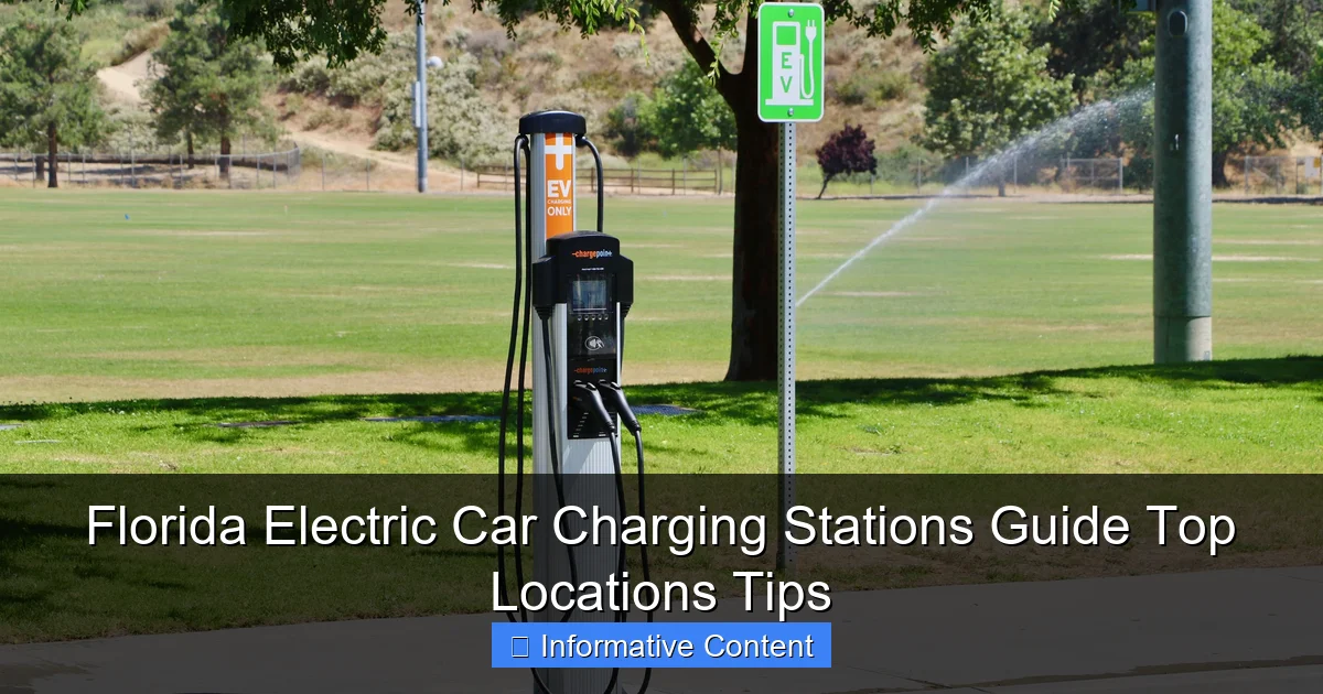 Florida Electric Car Charging Stations Guide Top Locations Tips