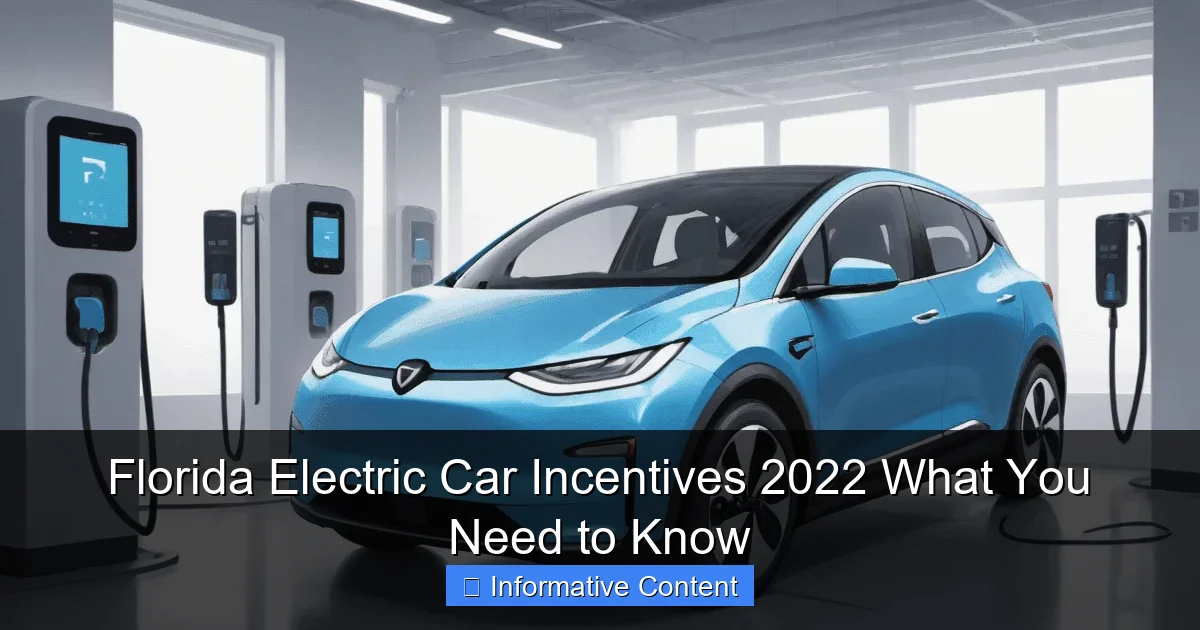 Florida Electric Car Incentives 2022 What You Need to Know