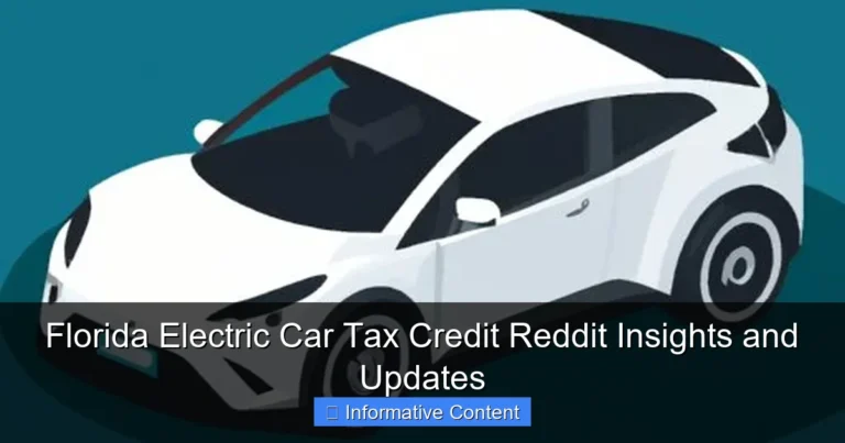 Florida Electric Car Tax Credit Reddit Insights and Updates