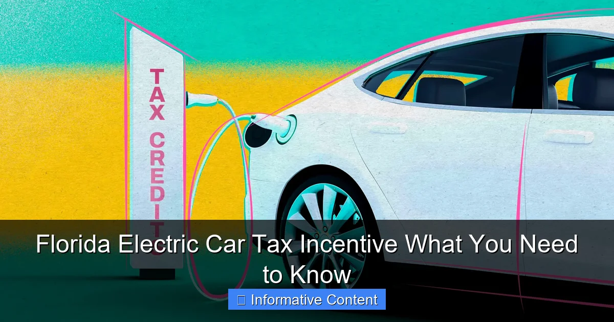 Florida Electric Car Tax Incentive What You Need to Know