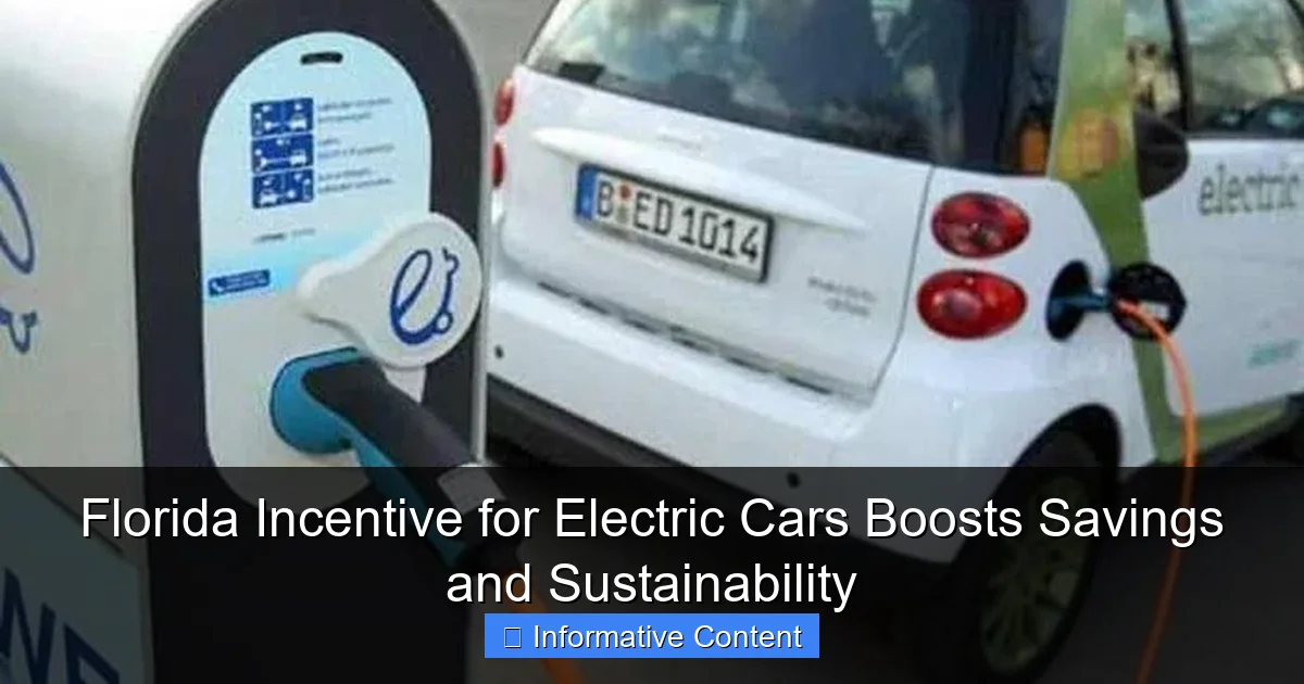 Florida Incentive for Electric Cars Boosts Savings and Sustainability