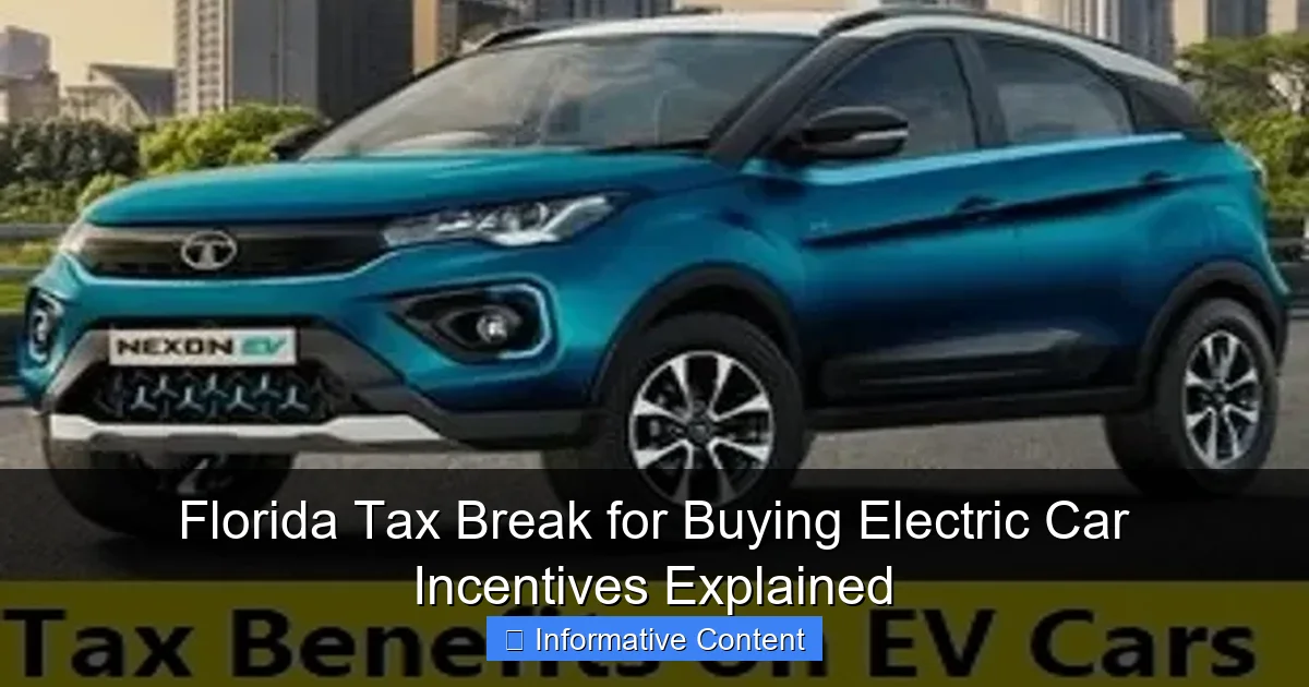 Florida Tax Break for Buying Electric Car Incentives Explained
