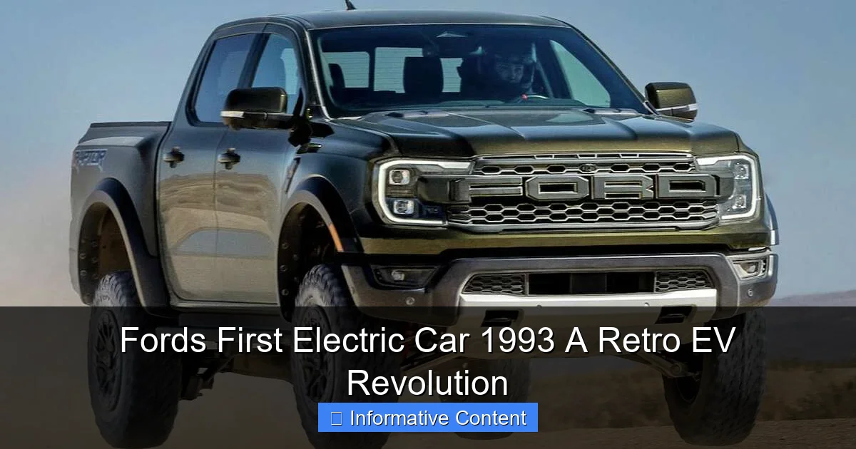 Fords First Electric Car 1993 A Retro EV Revolution