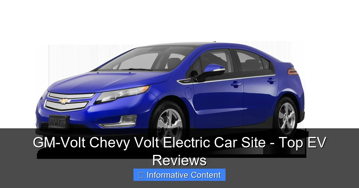 GM-Volt Chevy Volt Electric Car Site - Top EV Reviews