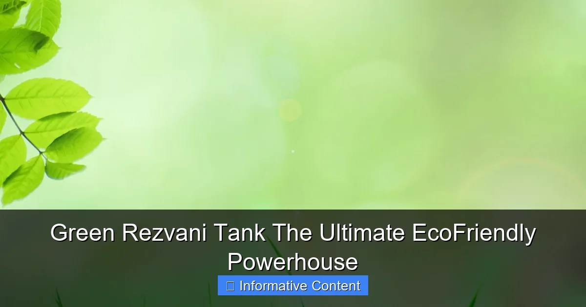 Green Rezvani Tank The Ultimate EcoFriendly Powerhouse