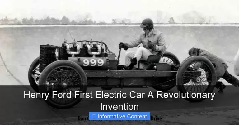Henry Ford First Electric Car A Revolutionary Invention