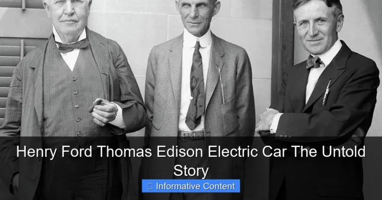 Henry Ford Thomas Edison Electric Car The Untold Story