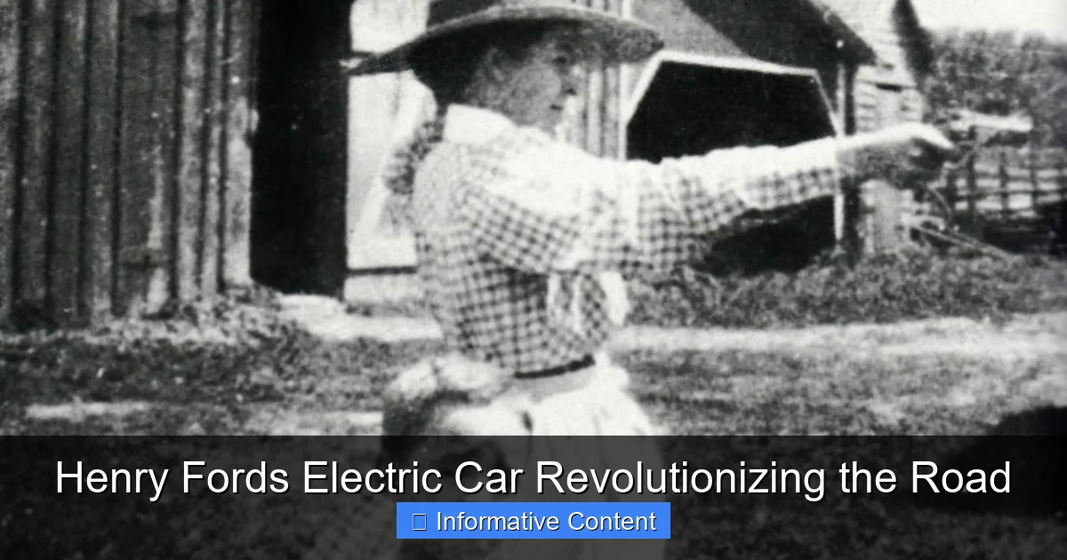 Henry Fords Electric Car Revolutionizing the Road