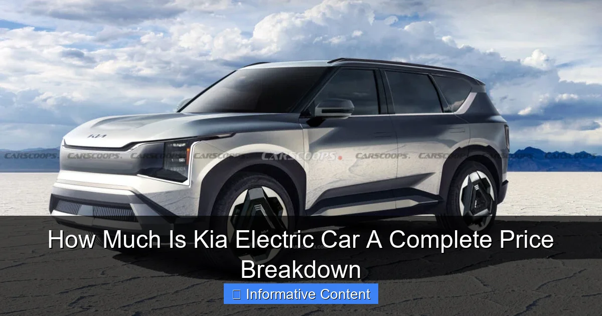 How Much Is Kia Electric Car A Complete Price Breakdown