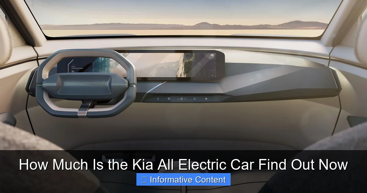 How Much Is the Kia All Electric Car Find Out Now